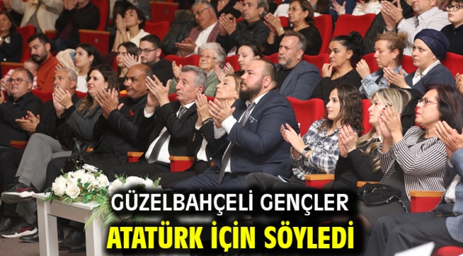 Güzelbahçeli Gençler Atatürk İçin Söyledi