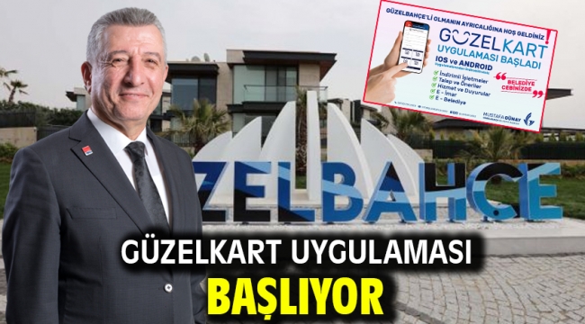 Güzelkart Uygulaması Başlıyor