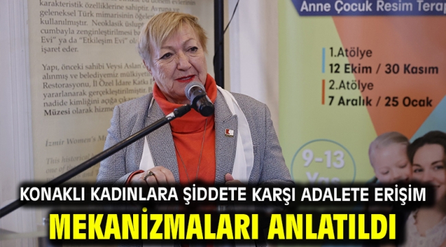 Konaklı kadınlara şiddete karşı adalete erişim mekanizmaları anlatıldı