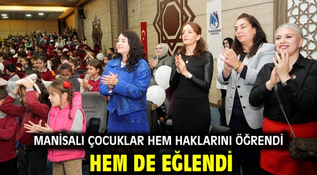 Manisalı Çocuklar Hem Haklarını Öğrendi Hem De Eğlendi