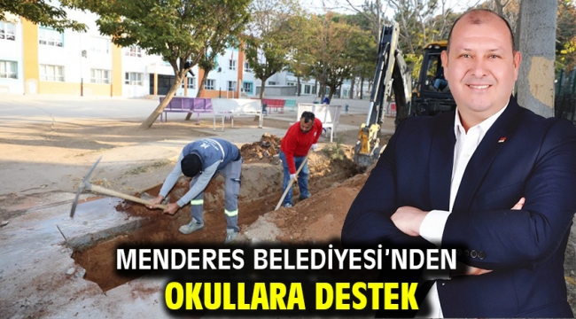 Menderes Belediyesi'nden Okullara Destek