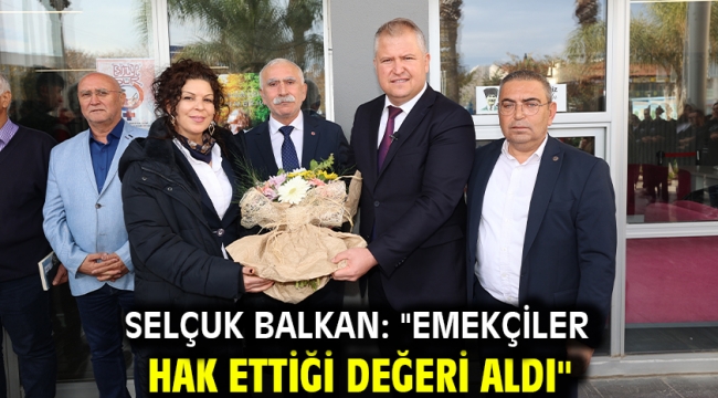 Selçuk Balkan: "Emekçiler hak ettiği değeri aldı"