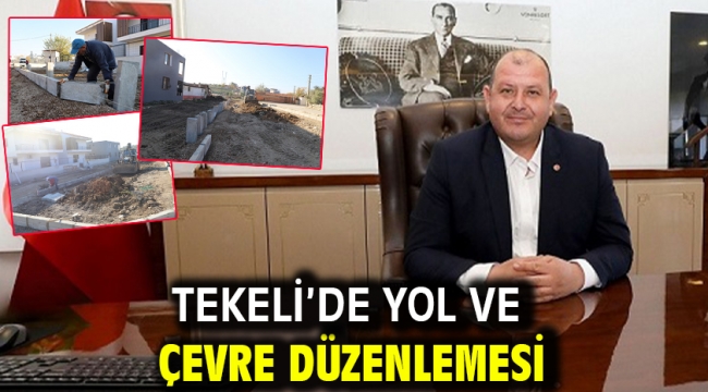 Tekeli'de Yol ve Çevre Düzenlemesi