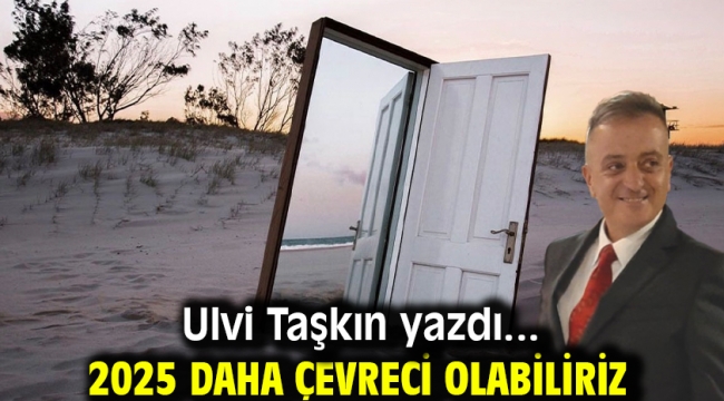 2025 Daha Çevreci Olabiliriz