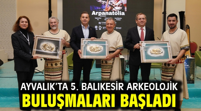   Ayvalık'ta 5. Balıkesir Arkeolojik Buluşmaları Başladı