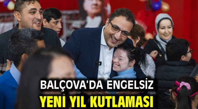 Balçova'da engelsiz yeni yıl kutlaması