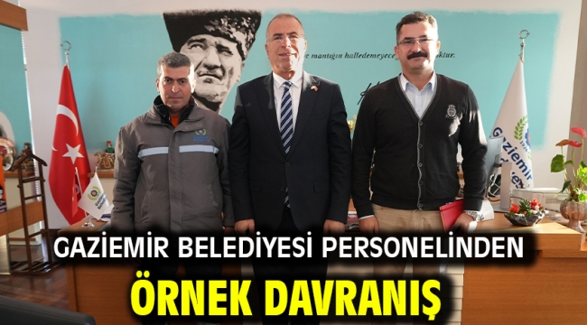 Gaziemir Belediyesi personelinden örnek davranış