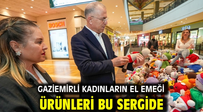 Gaziemirli kadınların el emeği ürünleri bu sergide