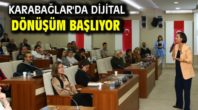 Karabağlar'da Dijital Dönüşüm Başlıyor