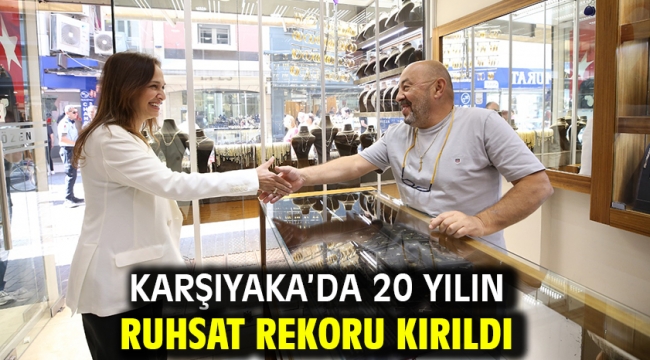 Karşıyaka'da 20 yılın ruhsat rekoru kırıldı