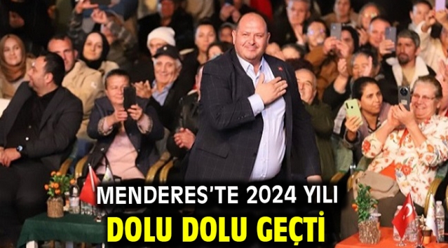 Menderes'te 2024 Yılı Dolu Dolu Geçti