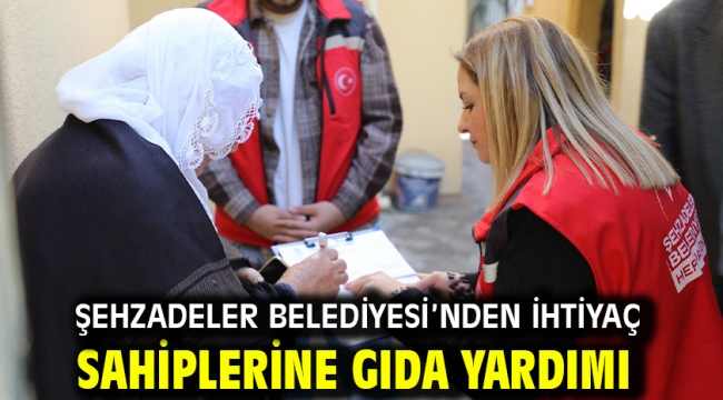 Şehzadeler Belediyesi'nden İhtiyaç Sahiplerine Gıda Yardımı