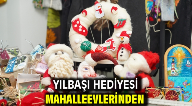 Yılbaşı Hediyesi Mahalleevlerinden