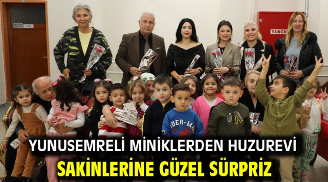 YUNUSEMRELİ MİNİKLERDEN HUZUREVİ SAKİNLERİNE GÜZEL SÜRPRİZ  