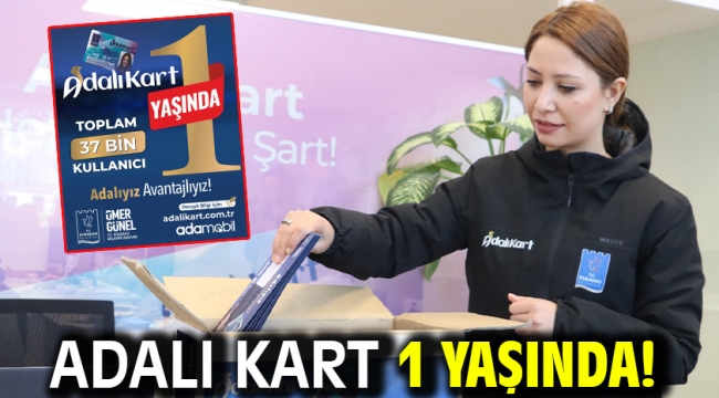 ADALI KART 1 YAŞINDA!