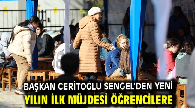 Başkan Ceritoğlu Sengel'den Yeni Yılın İlk Müjdesi Öğrencilere