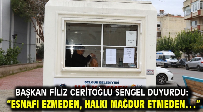 Başkan Filiz Ceritoğlu Sengel duyurdu: "Esnafı ezmeden, halkı mağdur etmeden…"