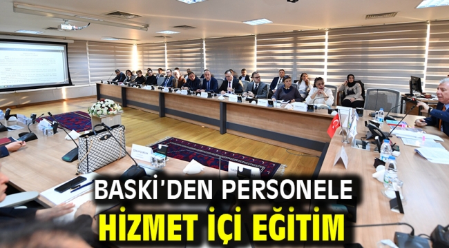 BASKİ'den personele hizmet içi eğitim