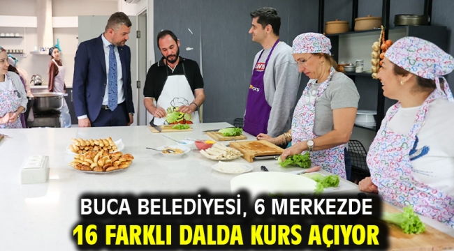 Buca Belediyesi, 6 merkezde 16 farklı dalda kurs açıyor