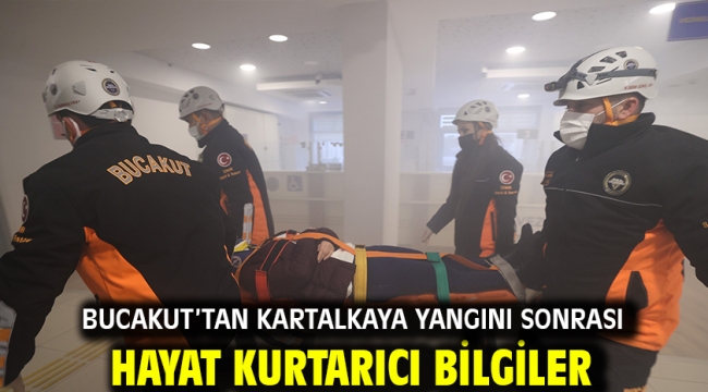 BUCAKUT'tan Kartalkaya yangını sonrası hayat kurtarıcı bilgiler