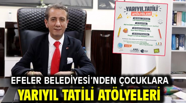 Efeler Belediyesi'nden Çocuklara Yarıyıl Tatili Atölyeleri