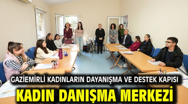 Gaziemirli kadınların dayanışma ve destek kapısı: Kadın Danışma Merkezi