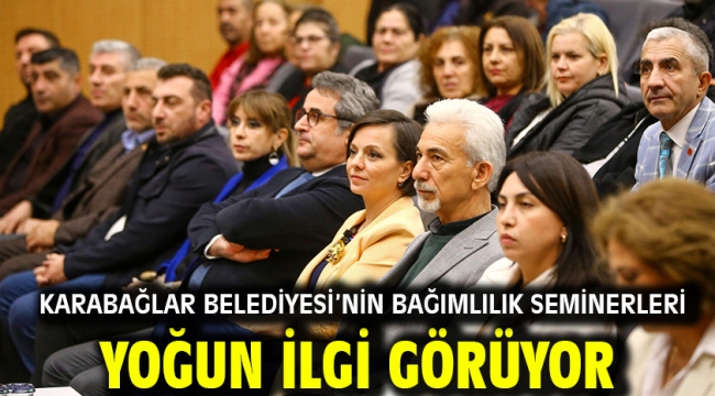 Karabağlar Belediyesi'nin bağımlılık seminerleri yoğun ilgi görüyor