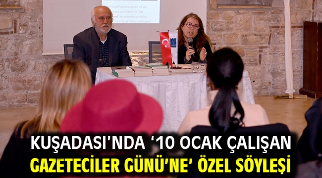 Kuşadası'nda '10 Ocak Çalışan Gazeteciler Günü'ne' Özel Söyleşi