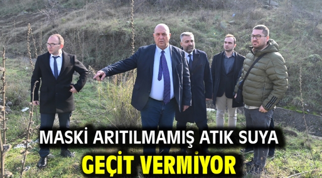 MASKİ arıtılmamış atık suya geçit vermiyor