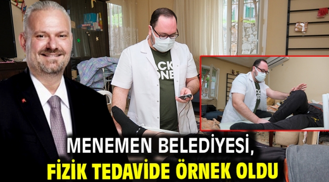 Menemen Belediyesi, fizik tedavide örnek oldu