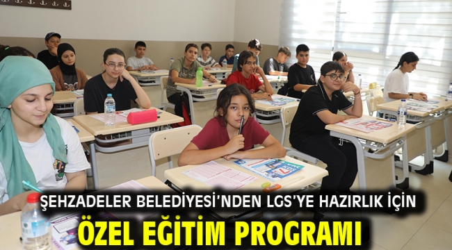 Şehzadeler Belediyesi'nden Lgs'ye Hazırlık İçin Özel Eğitim Programı