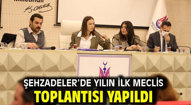 Şehzadeler'de Yılın İlk Meclis Toplantısı Yapıldı