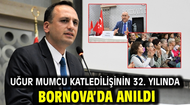 Uğur Mumcu katledilişinin 32. yılında Bornova'da anıldı 