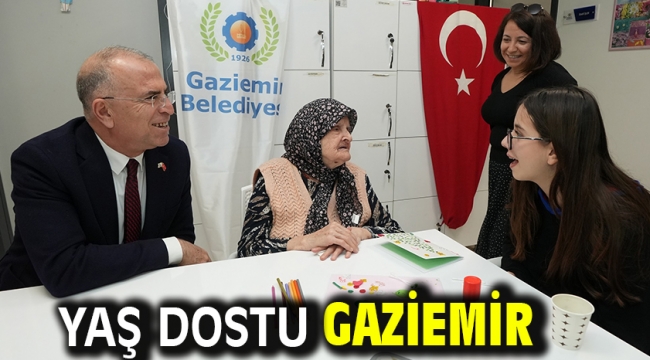 Yaş dostu Gaziemir