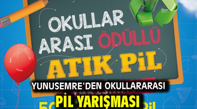 Yunusemre'den Okullararası Pil Yarışması