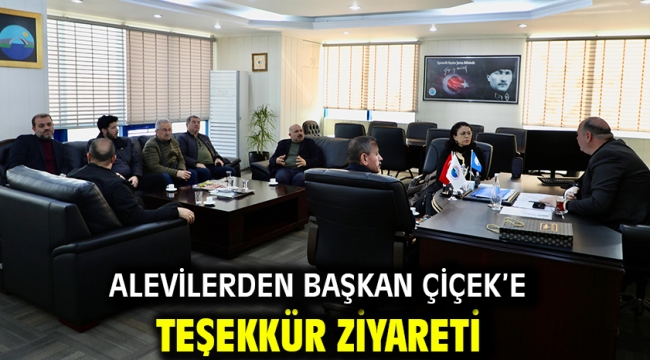  Alevilerden Başkan Çiçek'e Teşekkür Ziyareti