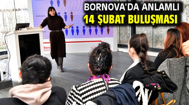 Bornova'da anlamlı 14 Şubat buluşması 