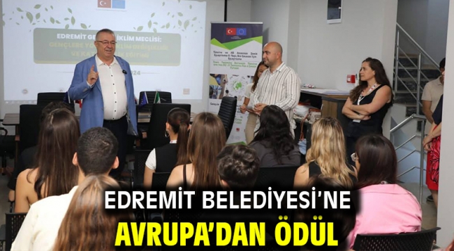 Edremit Belediyesi'ne Avrupa'dan Ödül