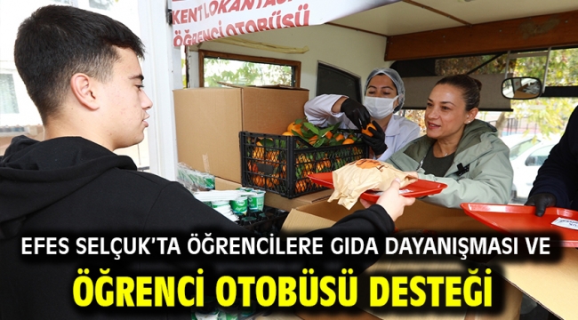 Efes Selçuk'ta öğrencilere Gıda Dayanışması ve Öğrenci Otobüsü desteği