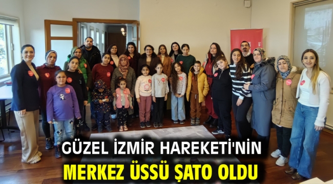 Güzel İzmir Hareketi'nin merkez üssü Şato oldu