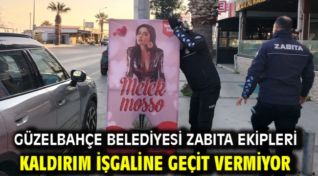 Güzelbahçe Belediyesi Zabıta Ekipleri Kaldırım İşgaline Geçit Vermiyor