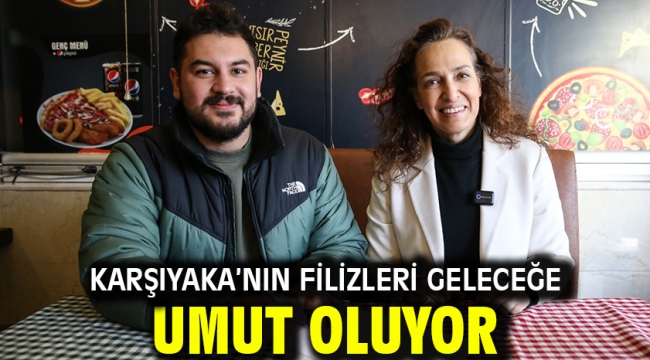 Karşıyaka'nın Filizleri geleceğe umut oluyor