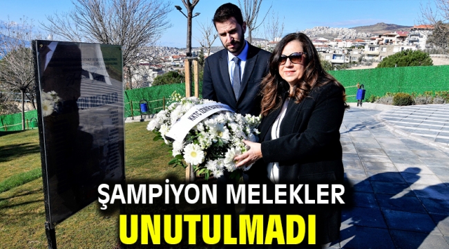 Şampiyon Melekler unutulmadı