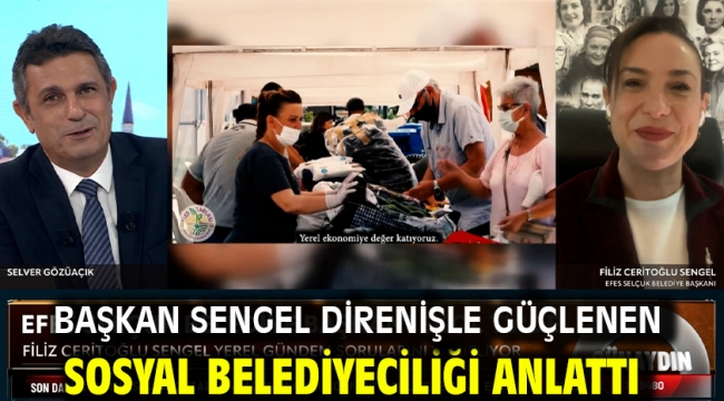 Başkan Sengel direnişle güçlenen sosyal belediyeciliği anlattı