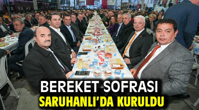 Bereket Sofrası Saruhanlı'da Kuruldu