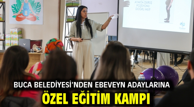 Buca Belediyesi'nden ebeveyn adaylarına özel eğitim kampı