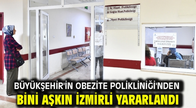 Büyükşehir'in Obezite Polikliniği'nden bini aşkın İzmirli yararlandı