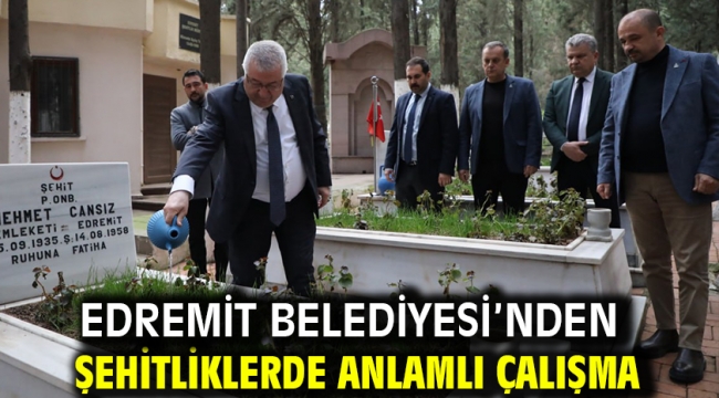 Edremit Belediyesi'nden Şehitliklerde Anlamlı Çalışma