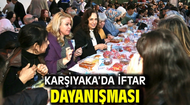 Karşıyaka'da iftar dayanışması