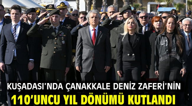 Kuşadası'nda Çanakkale Deniz Zaferi'nin 110'uncu Yıl Dönümü Kutlandı